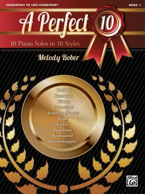 Bober - A Perfect 10, Book 1: 10 Piano Solos in 10 Styles - Piano Anthology